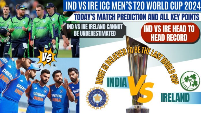 India vs Ireland T20 World Cup 2024